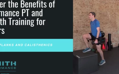 Discover the Benefits of Performance Physical Therapy and Strength Training for Runners Beyond Planks and Calisthenics